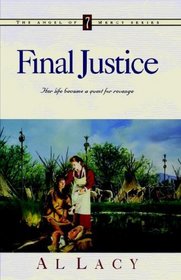Final Justice (Angel of Mercy Series)