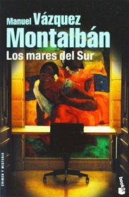 Los mares del Sur (Spanish Edition)
