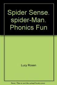 Spider Sense. spider-Man. Phonics Fun