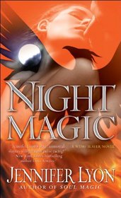 Night Magic (Wing Slayer Hunters, Bk 3)