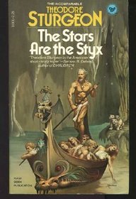 Stars Are the Styx