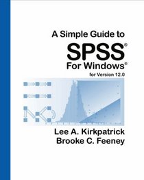 A Simple Guide to SPSS for Windows for Version 12.0