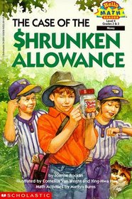 The Case of the Shrunken Allowance (Hello Reader! Math, Level 4)