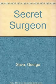 Secret surgeon