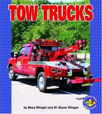 Tow Trucks (Pull Ahead Books)