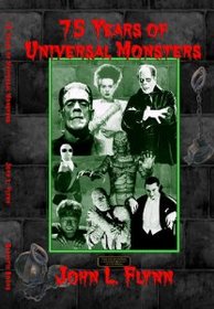 75 Years of Universal Monsters