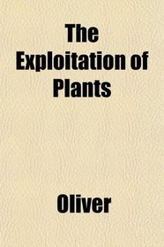 The Exploitation of Plants