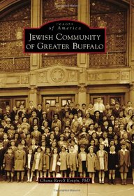 Jewish Community of Greater Buffalo (Images of America Series)