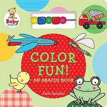 Color Fun!: An Abacus Book (Baby Steps)