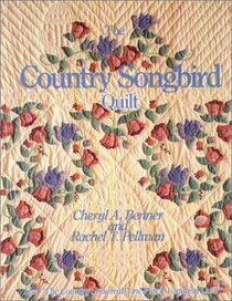 The Country Songbird Quilt