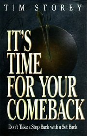 It's Time for Your Comeback: Don't Take a Step Back With a Set Back
