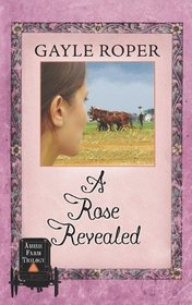 A Rose Revealed (Center Point Christian Mystery (Large Print))