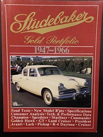 Studebaker, 1947-1966 Gold Portfolio (Brooklands Books)