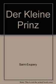 Der Kleine Prinz (German Edition)