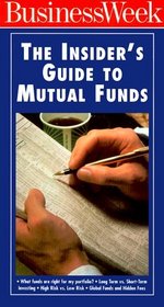 Business Week the Insider's Guide to Mutual Funds