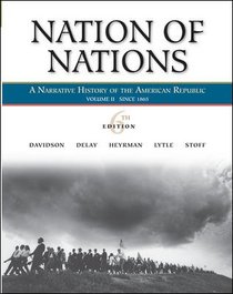 Nation of Nations, Volume 2: Since 1865