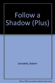 Follow Shadow (Plus) (Spanish Edition)