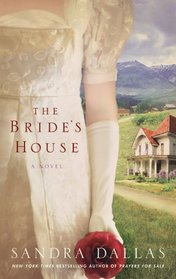 The Bride's House