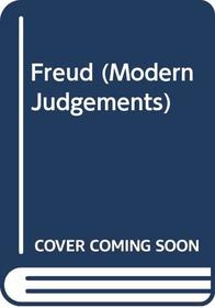 Freud (Selections of Critical Essays) (Modern Judgements)