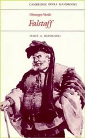 Giuseppe Verdi: Falstaff (Cambridge Opera Handbooks)