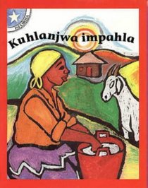 Ezi Zinto Ndiyazithanda: Gr 1: Reader (Siyakhula) (Xhosa Edition)