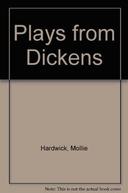 Plays from Dickens,