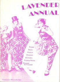 Lavender Annual: a Collection of Stories, Fashion and Features (The Lavender List)