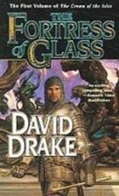 The Fortress of Glass: The First Volume of the Crown of the Isles (Lord of the Isles)