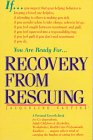 Recovery from Rescuing