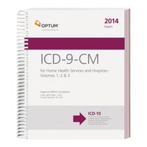 ICD-9-CM Expert for Home Health and Hospice Volumes 1, 2 & 3   2014 (spiral)