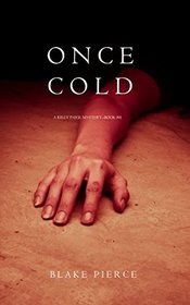 Once Cold (a Riley Paige Mystery-Book 8)