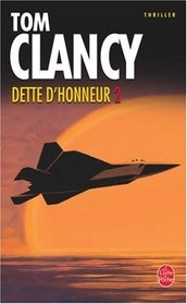 Dette d'honneur, tome 2 (Debt of Honor) (French Edition)