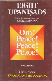 Eight Upanishads, with the Commentary of Sankara, Vol. I