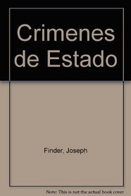 Crimenes de Estado (Spanish Edition)