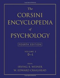 The Corsini Encyclopedia of Psychology (Volume 2)