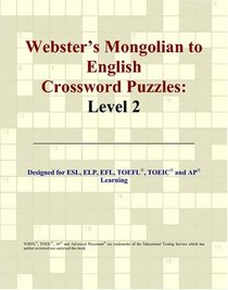 Webster's Mongolian to English Crossword Puzzles: Level 2