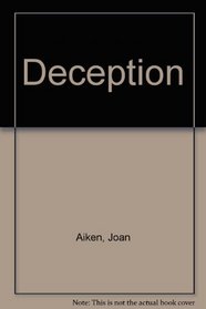 Deception a Novel