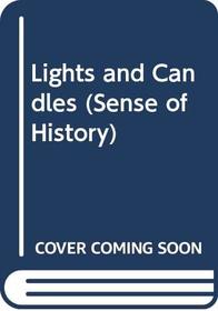 Lights and Candles (Sense of History)