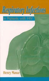 Respiratory Infections in Patients With HIV