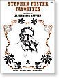 Stephen Foster Favorites (From the Bastiens...)