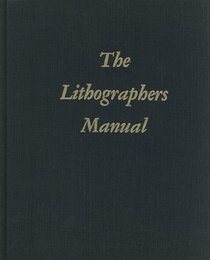 Lithographers Manual 6ED