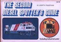 The Second Diesel Spotter's Guide, Including Industrial Units