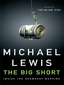 The Big Short: Inside the Doomsday Machine (Large Print)