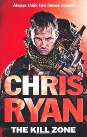 The Kill Zone. Chris Ryan