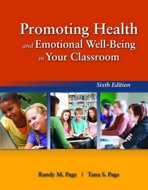 Promoting Health And Emotional Well-Being In Your Classroom