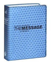 The Message Remix: The Bible In Contemporary Language/Hypercolor Blue Bubble