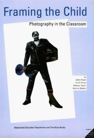 Framing the Child: Photography in the Classroom
