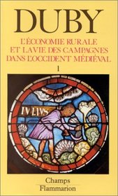 L'conomie rurale et la vie des campagnes, tome 1