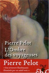 L'Ombre des voyageuses (French Edition)