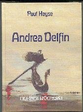 Andrea Delfin. Eine venezianische Novelle (Livre en allemand)